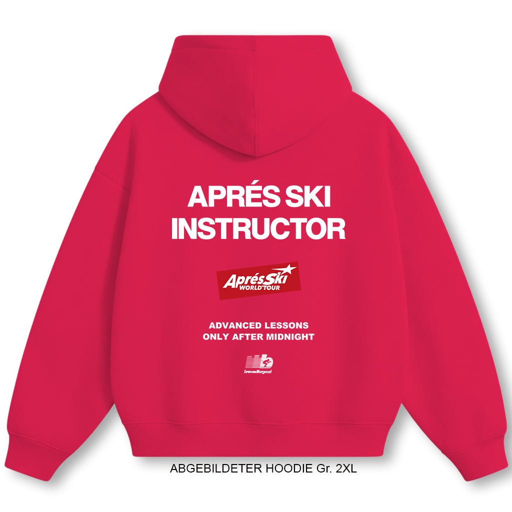 Aprés Ski INSTRUCTOR [ HOT PINK ]| brewedforgood | Hoodie - brewedforgoodHot PinkXS