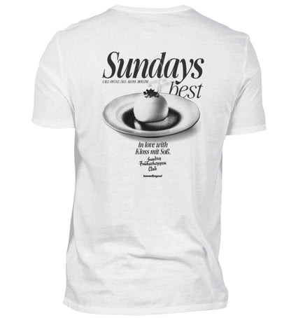 Sundays best | Kloss mit Soß | brewedforgood | - Unisex Premiumshirt - brewedforgoodWhiteS