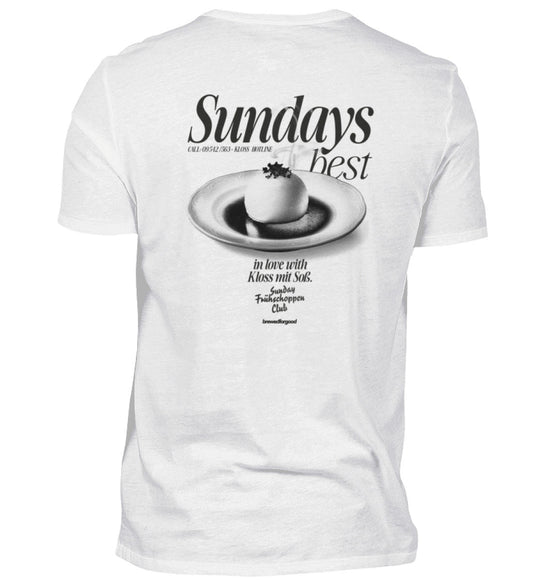 Sundays best | Kloss mit Soß | brewedforgood | - Unisex Premiumshirt - brewedforgoodWhiteS