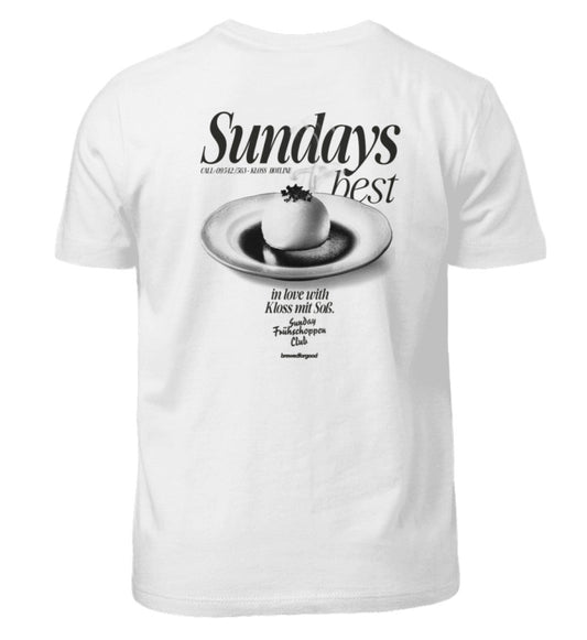 Sundays Best Kloss mit Soß | KiDz Edition ;) | - Kinder T-Shirt - brewedforgoodWhite12/14 (152/164)